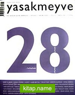 yasakmeyve / Eylül – Ekim 2007 / Sayı: 28