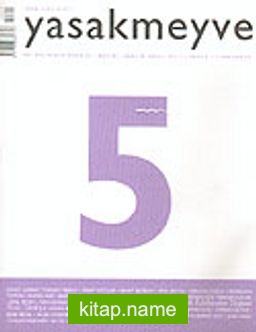 yasakmeyve / Kasım – Aralık 2003 / Sayı: 5