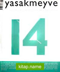 yasakmeyve / Mayıs – Haziran 2005 / Sayı: 14