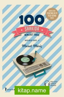 100 Şarkıda Memleket Tarihi