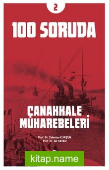 100 Soruda Çanakkale Muharebeleri