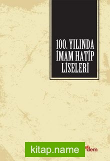 100. Yılında İmam Hatip Liseleri