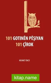 101 Gotinen Peşiyan 101 Çirok