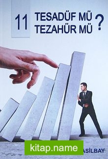 11 Tesadüf mü Tezahür mü?