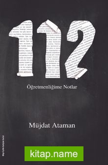 112 Öğretmenliğime Notlar