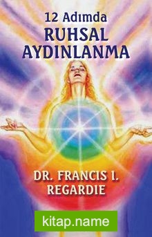 12 Adımda Ruhsal Aydınlanma