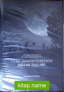 1453’ten 1928’e Kadar İstanbulda Gömülmüş Türk Denizcilerinin Mezar Taşları Kod: 1-X-13