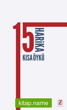 15 Harika Kısa Öykü