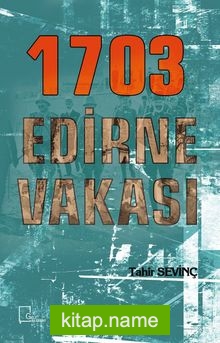 1703 Edirne Vakası