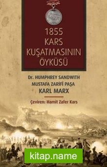 1855 Kars Kuşatmasının Öyküsü