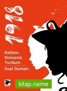 1918 / Kalbim, Kimsesiz Yurdum