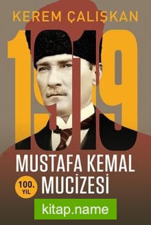1919 Mustafa Kemal Mucizesi