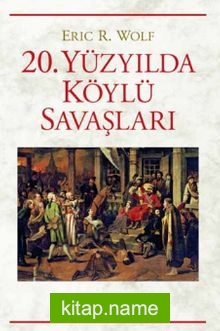 20. Yüzyılda Köylü Savaşları