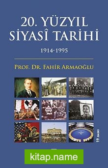 20.Yüzyıl Siyasi Tarihi (1914-1995)