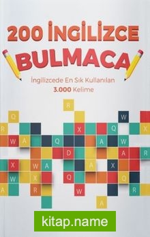 200 İngilizce Bulmaca  İngilizcede En Sık Kullanılan 3.000 Kelime