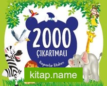 2000 Çıkartmalı Hayvanlar Kitabım