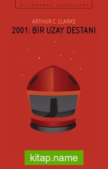 2001: Bir Uzay Destanı