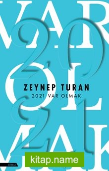 2021 Var Olmak