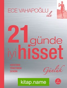 21 Günde İyi Hisset