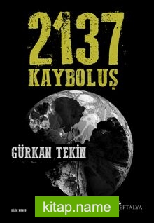 2137 Kayboluş
