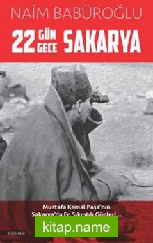 22 Gün 22 Gece Sakarya