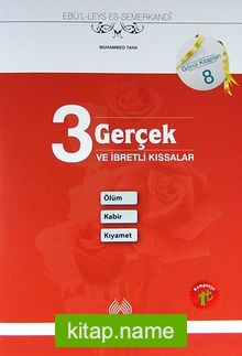 3 Gerçek ve İbretli Kıssalar