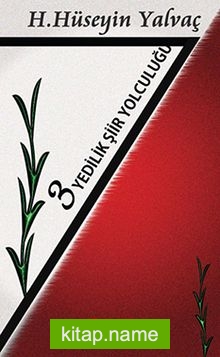 3 Yedilik Şiir Yolculuğu