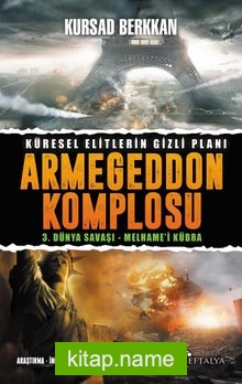 3. Dünya Savaşı Armageddon Komplosu