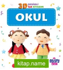 3D Resimli İlk Kitabım – Okul