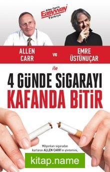 4 Günde Sigarayı Kafanda Bitir