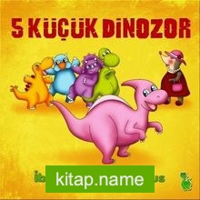 5 Küçük Dinazor İbikli Parasaurolofus