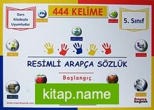 5. Sınıf 444 Kelime Resimli Arapça Sözlük (Başlangıç) / İmam Hatip Ortaokulları İçin