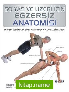 50 Yaş ve Üzeri için Egzersiz Anatomisi