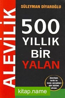 500 Yıllık Bir Yalan Alevilik