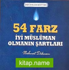 54 Farz (İyi Müslüman Olmanın Şartları)