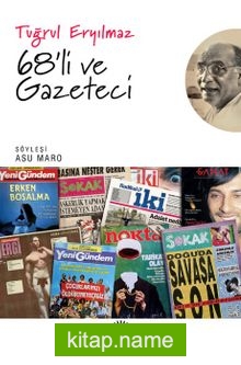 68’li ve Gazeteci