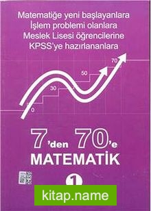 7’den 70’e Matematik 1