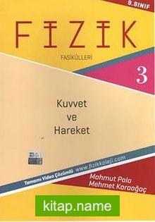 9. Sınıf Fizk Fasikülleri -3 Kuvvet ve Hareket