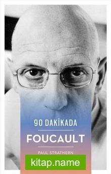 90 Dakikada Foucault