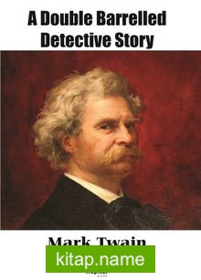 A Double Barrelled Detective Story