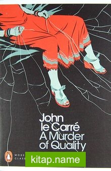 A Murder of Quality (Modern Classics)