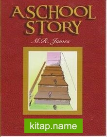 A School Story / Stage 6