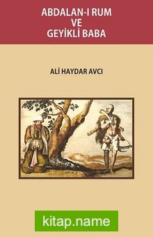 Abdalan-ı Rum ve Geyikli Baba