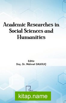 Academic Researches in Social Sciences and Humanities