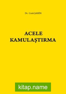 Acele Kamulaştırma