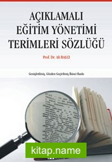 Açıklamalı Eğitim Yönetimi Terimleri Sözlüğü