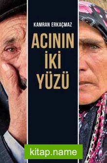 Acının İki Yüzü