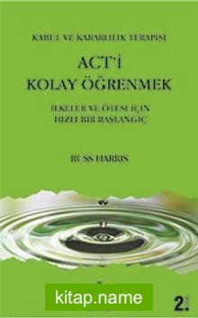 Act’i Kolay Öğrenmek İlkeler ve Ötesi İçin Hızlı Bir Başlangıç