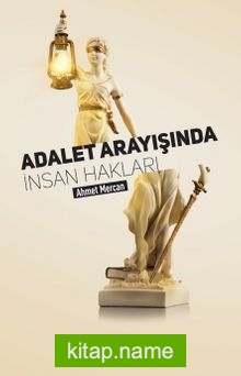 Adalet Arayışında İnsan Hakları