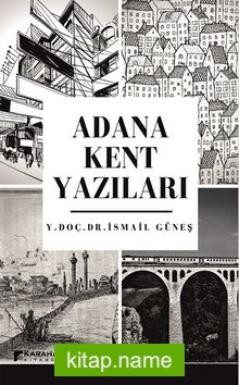 Adana Kent Yazıları